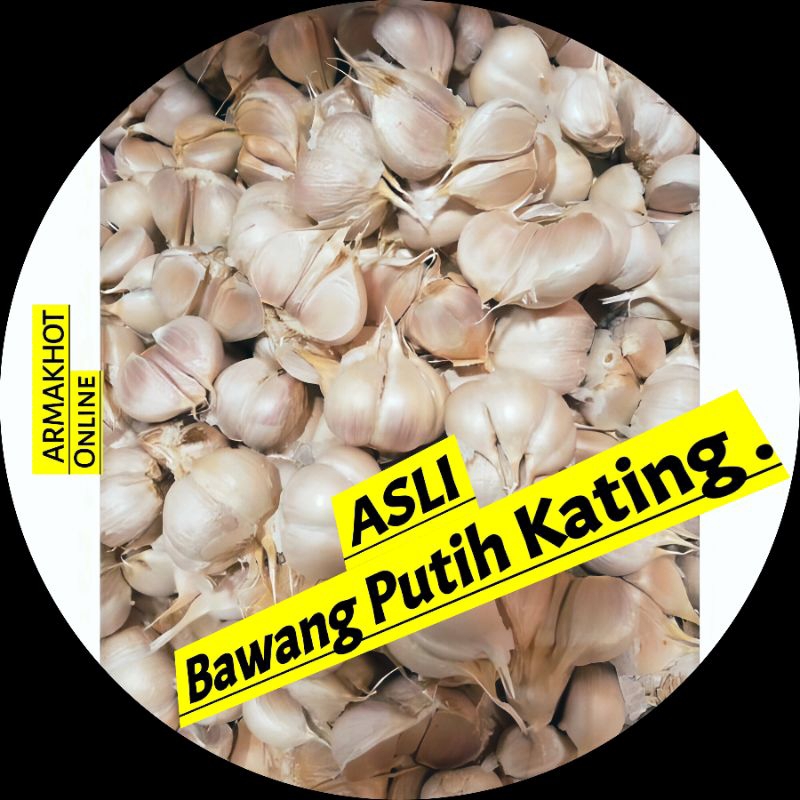 

Bawang Putih Kating Bersih Utuh 1kg.
