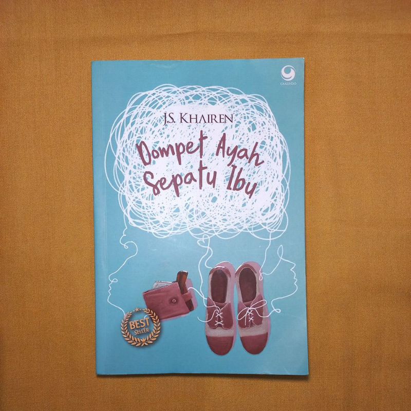 Novel Dompet Ayah Sepatu Ibu - JS Khairen (Bertanda tangan) (Preloved)