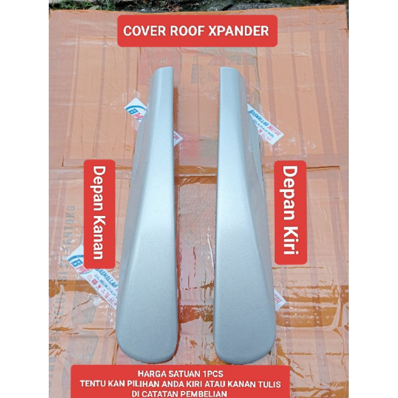 COVER ROOF RACK ROOF RAIL DEPAN MITSUBISHI XPANDER CROSS ORIGINAL HARGA SATUAN 1PCS