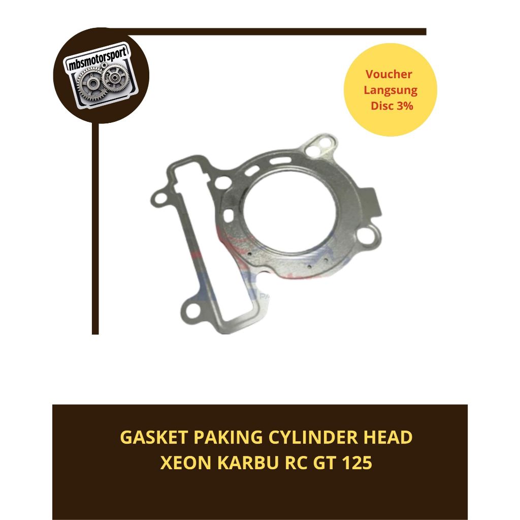 GASKET PAKING DEKSEL CYLINDER HEAD KC XEON KARBU XEON RC XEON GT 125