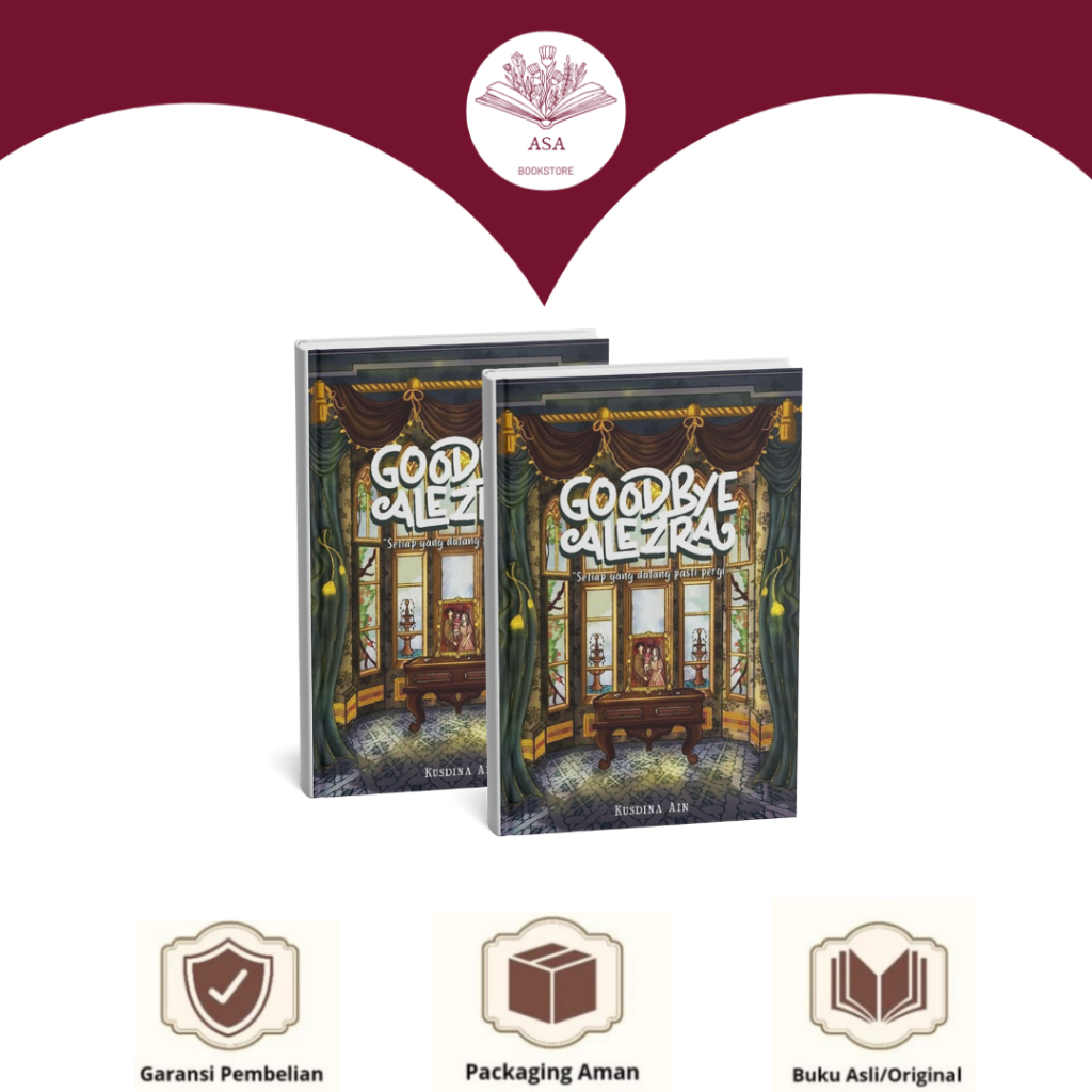 Novel Goodbye Alezra ( Kusdina Ain ) - Rain Books