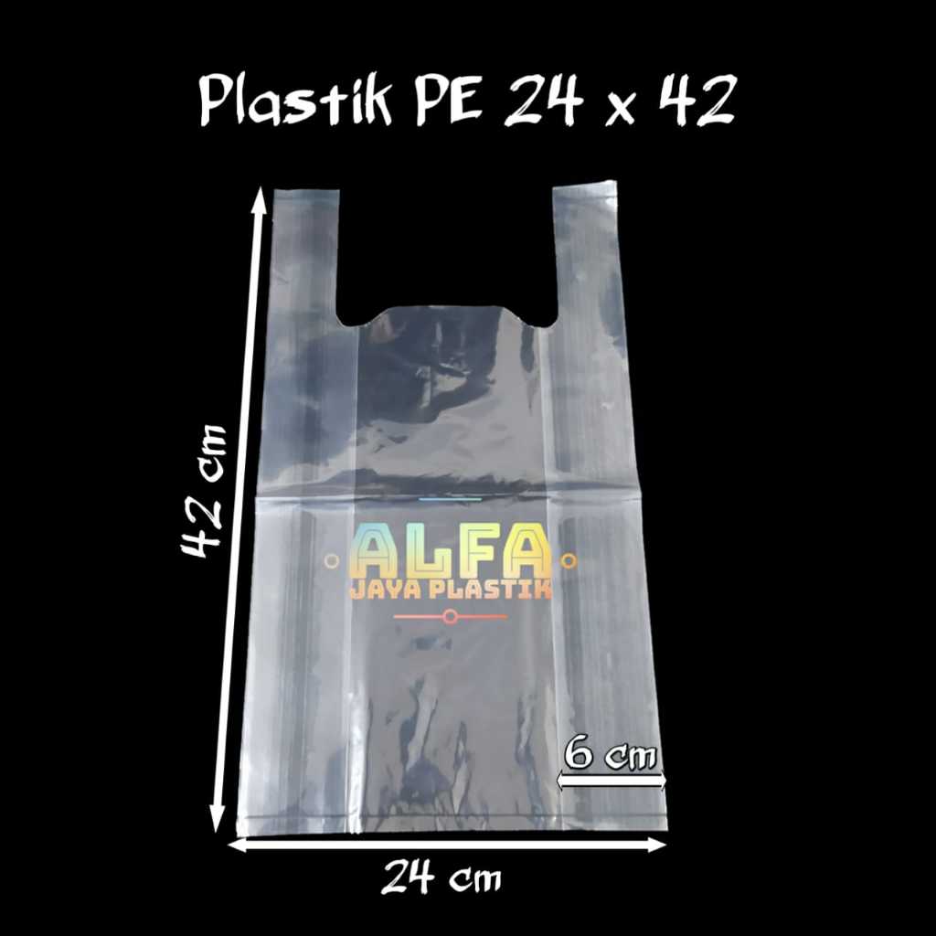Kantong plastik bening PE 24 / kresek transparan