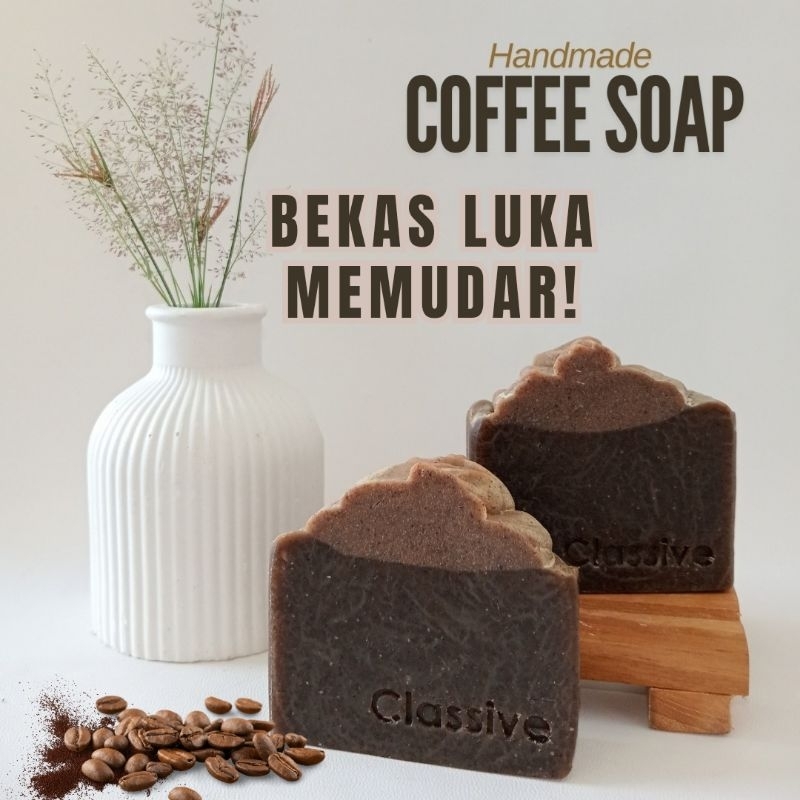 CLASSIVE SKIN- Sabun Penghilang Bekas Luka Coffee Scrub Soap