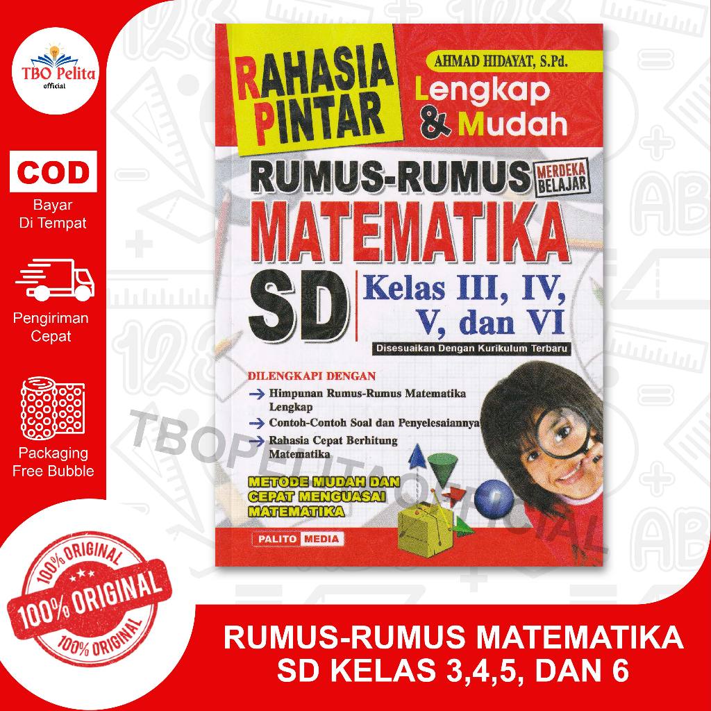 RAHASIA PINTAR RUMUS RUMUS MATEMATIKA SD KELAS 3, 4, 5 & 6