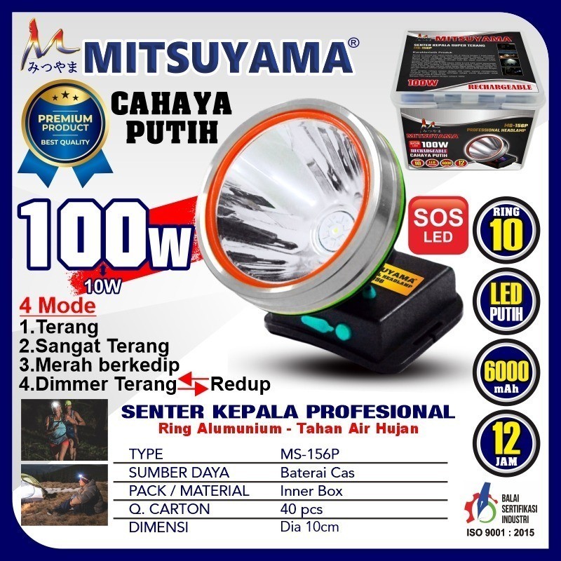 Senter Kepala Mitsuyama 100 Watt MS-156P Cahaya Putih Jumbo 100 Watt