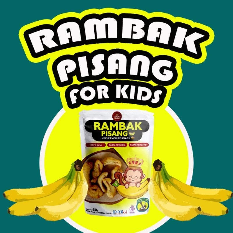 

Carara Rambak Pisang For Kids