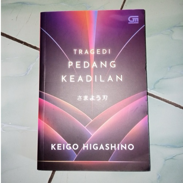 Tragedi Pedang Keadilan—Keigo Higashino—Original Preloved