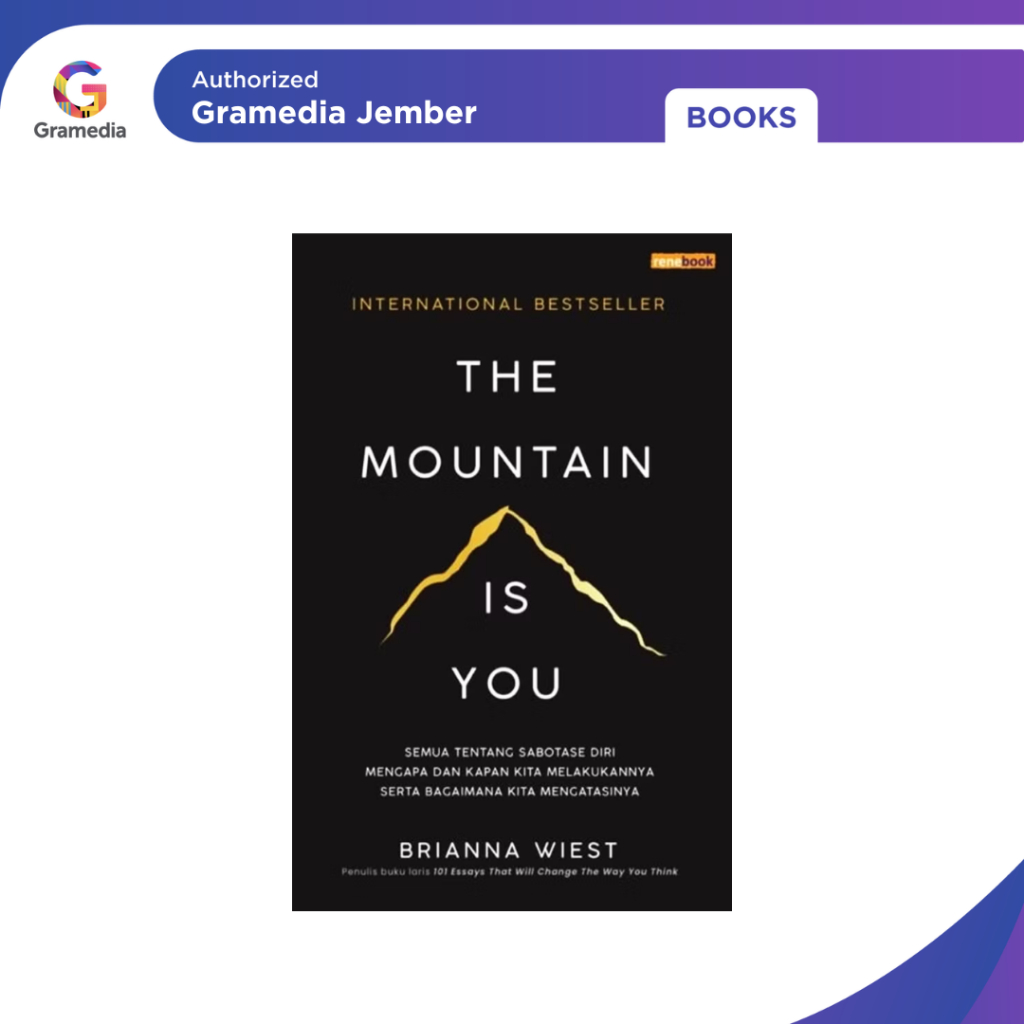 The Mountain Is You - Gramedia Jember