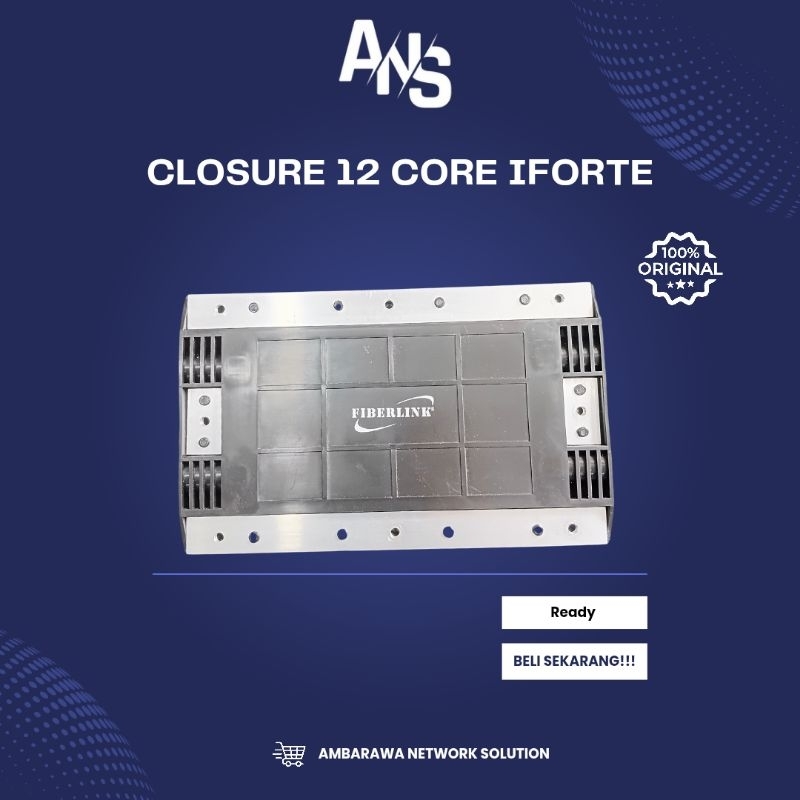 Closure 12 Core Iforte Gepeng/Pipih