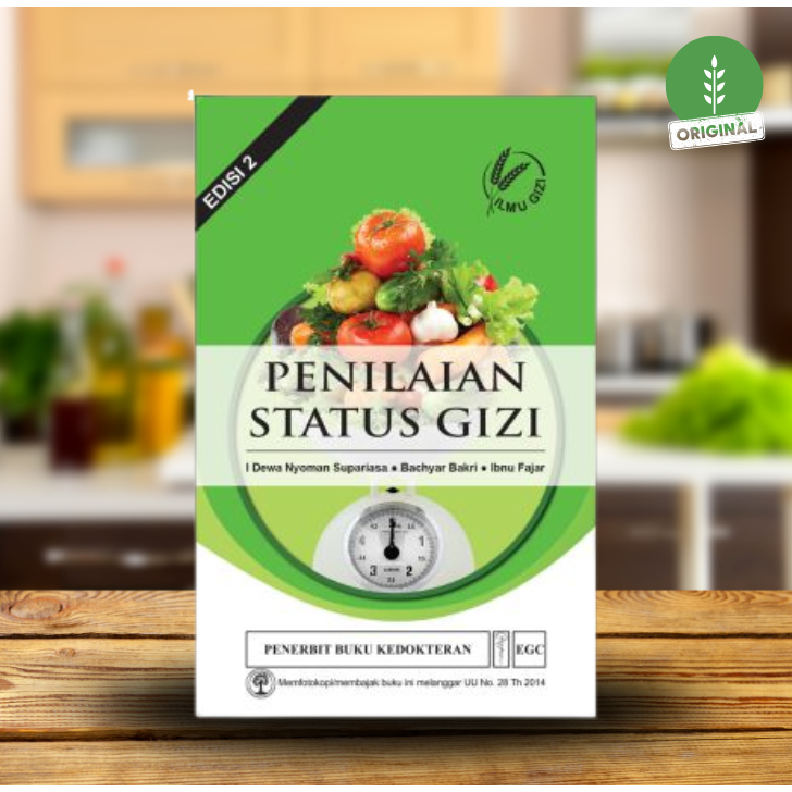 EGC BUKU MAHASISWA BUKU Penilaian Status Gizi edisi 2