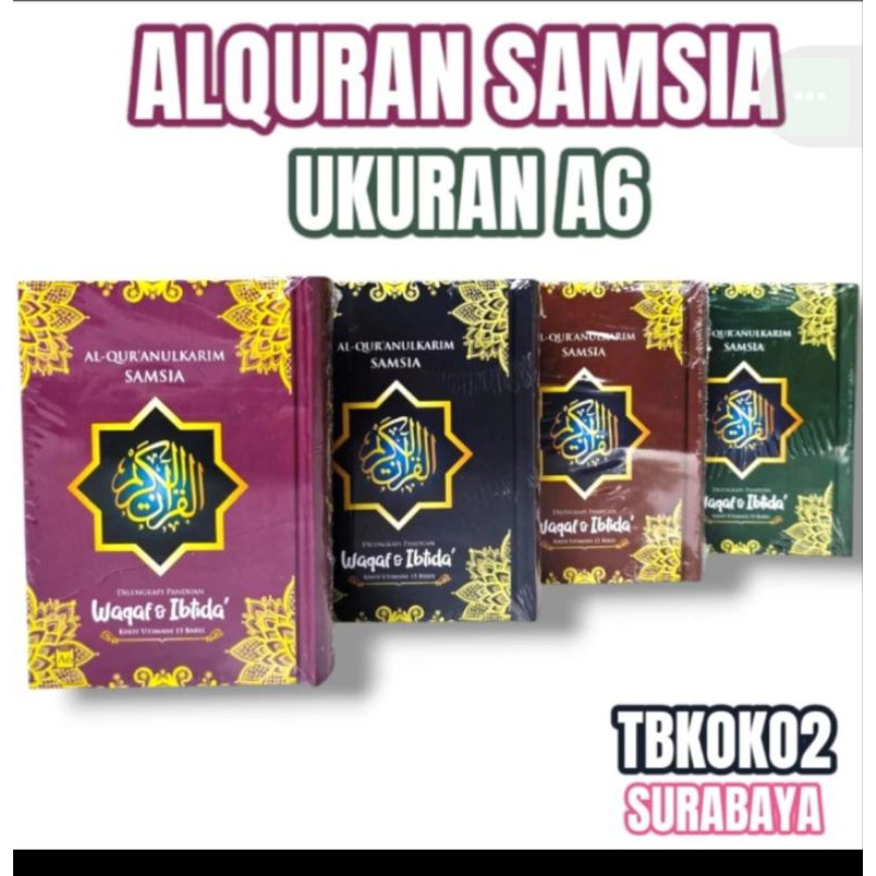 ALQURAN SAMSIA UTSMANI 15 BARIS UKURAN A6 WAQAF IBTIDA