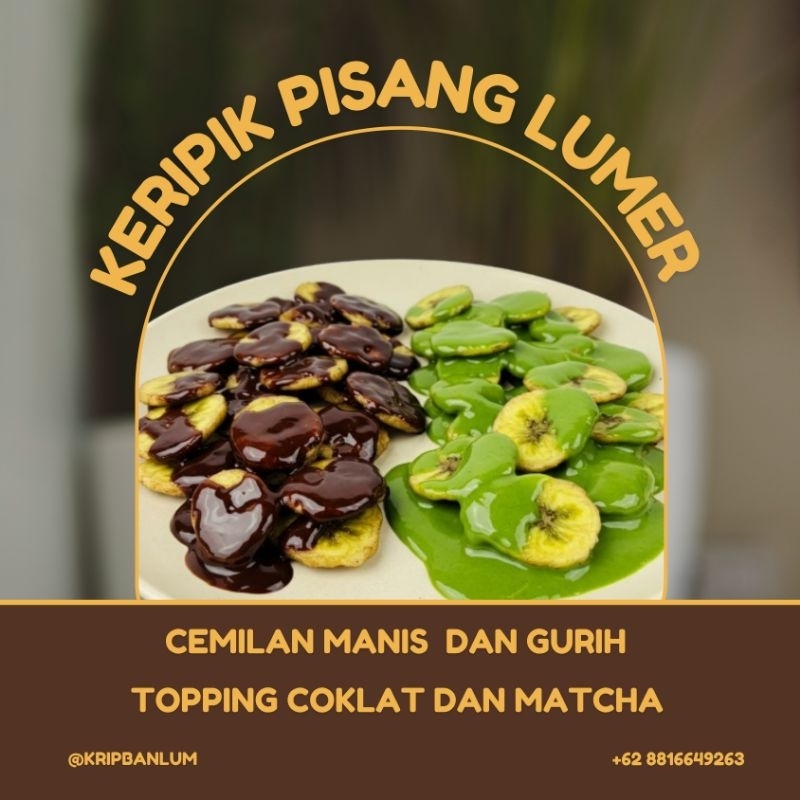 

Keripik pisang lumer premium – coklat dan matcha