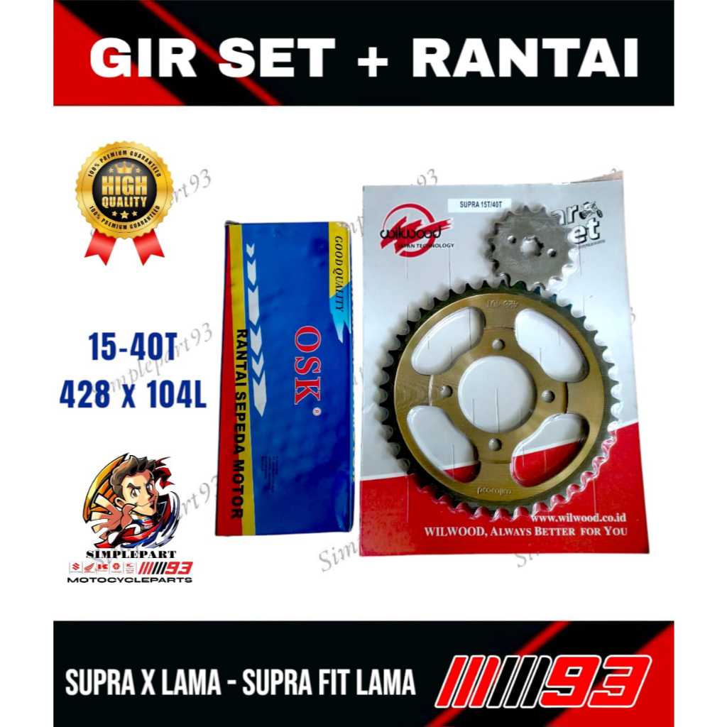 Gear Gir + Rantai Set Paket [ 15 - 40T ] Motor Honda - SUPRA X LAMA , SUPRA FIT LAMA , SUPRA XX , SU