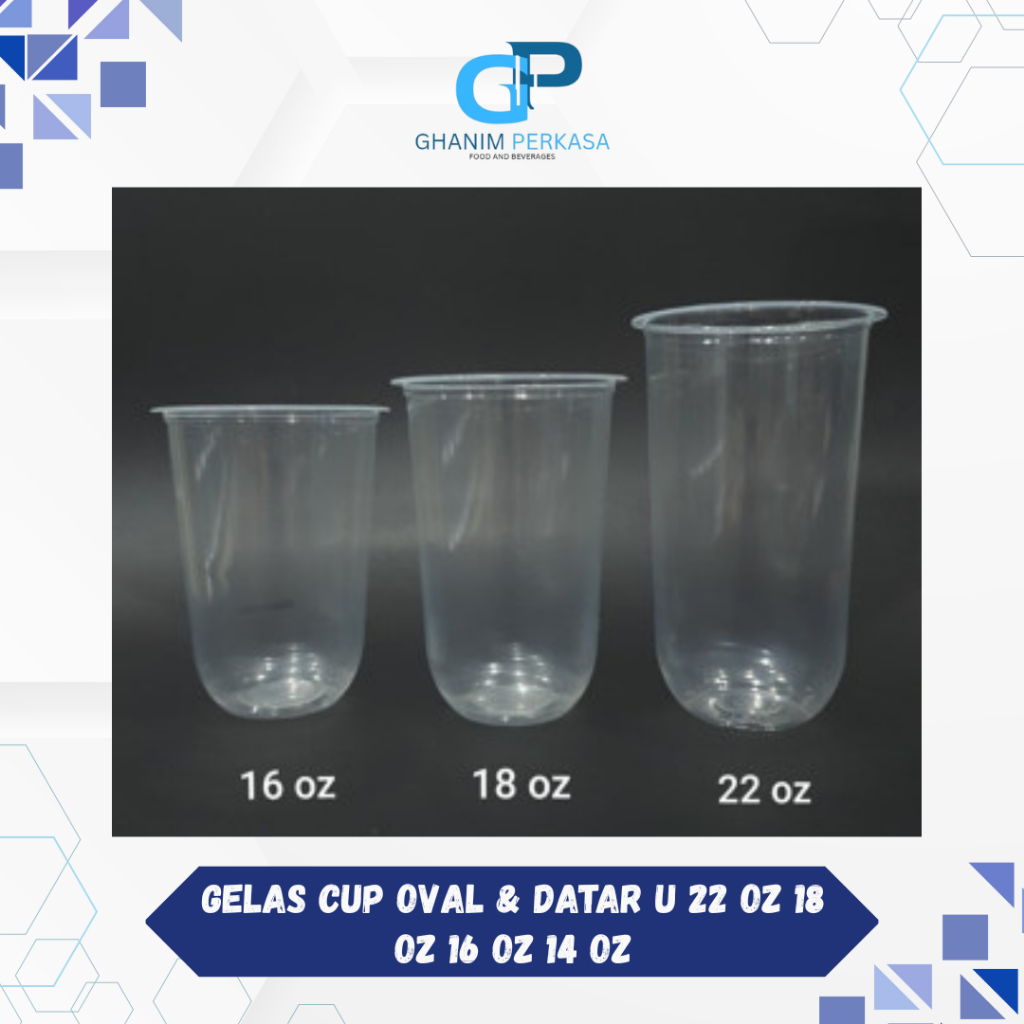 Gelas Cup Oval & Datar U 22 Oz 18 Oz 16 Oz 14 Oz / U Cup Plastik Oval /Cup Boba / Super Bubble / Mac