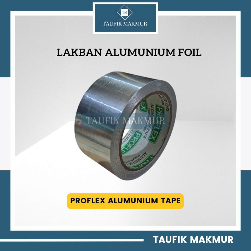 Lakban Alumunium Foil PROFLEX/Duct Tape Alumunium Foil