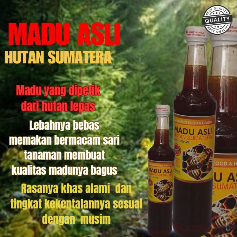 

Madu asli hutan sumatera kualitas SUPER versi 150 ml dan 450 ml