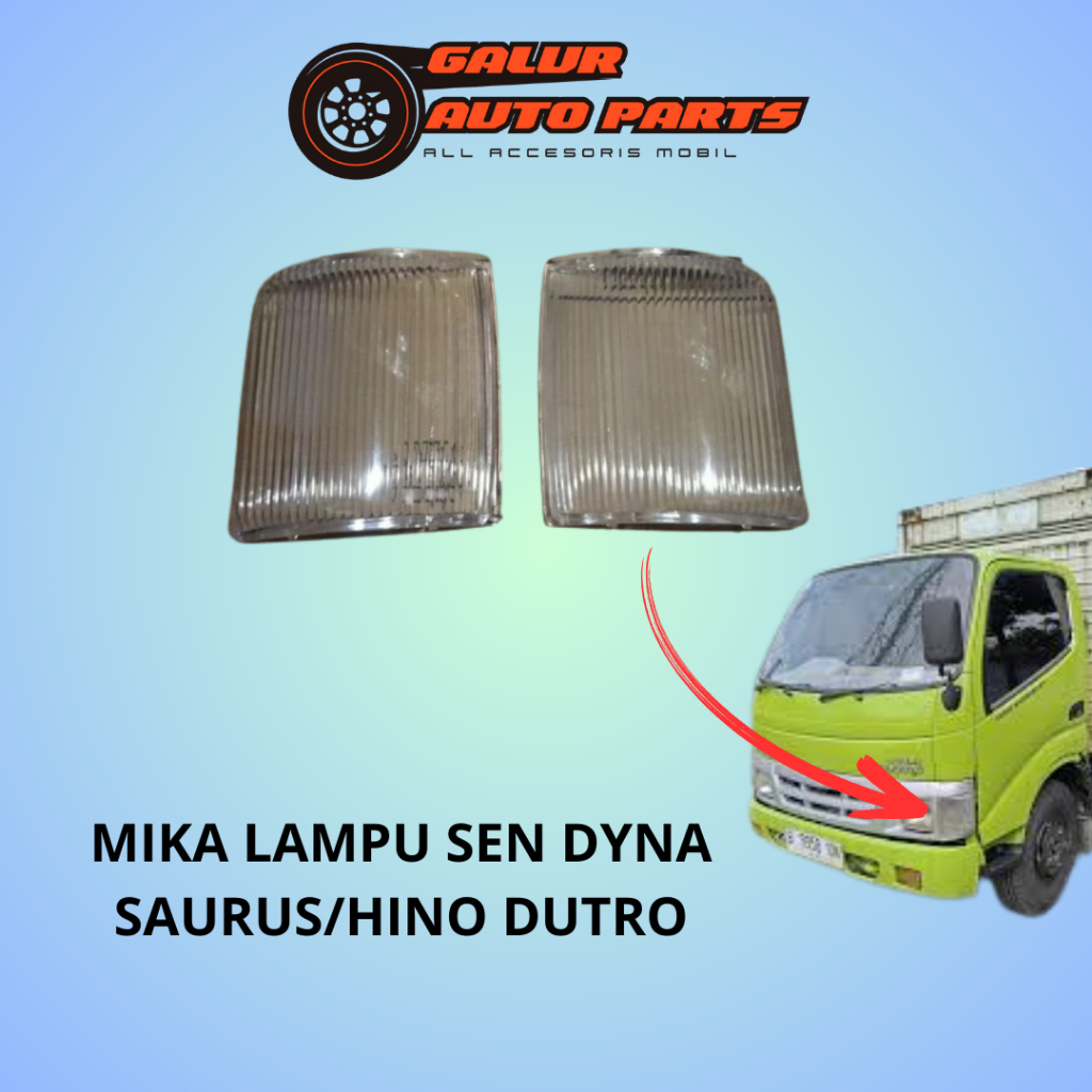 MIKA LAMPU SEN DYNA SAURUS/HINO DUTRO