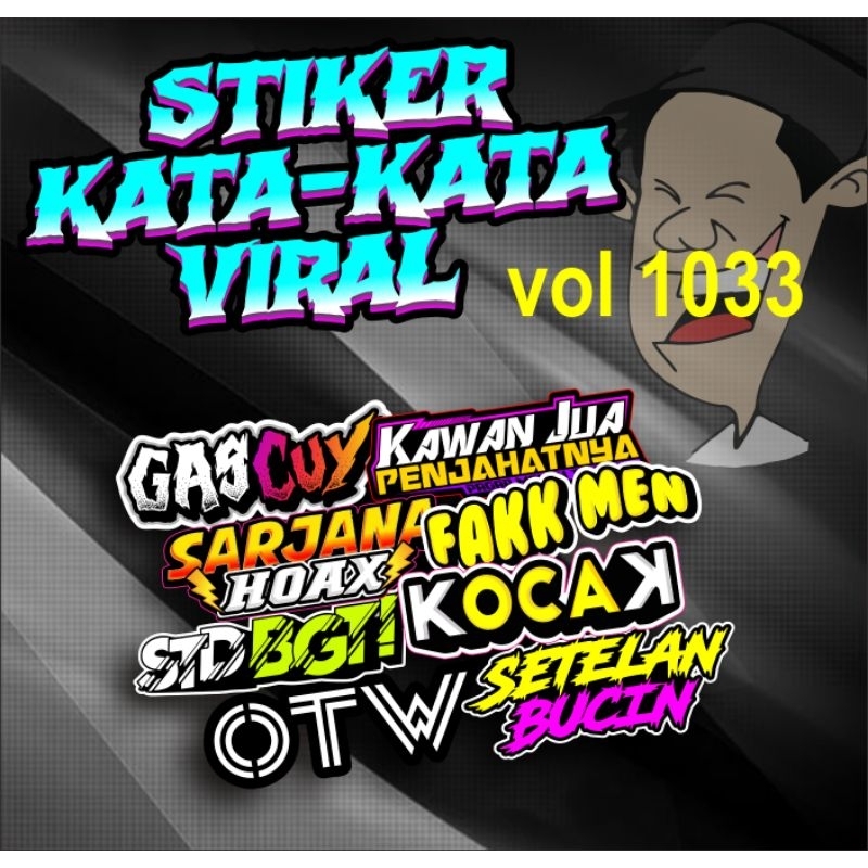 

stiker kata kata terbaru viral dan termurah cetak UV cutting
