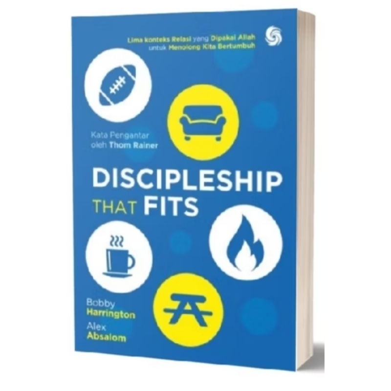 

DISCIPLESHIP THAT FITS BY BOBBY HARRINGTON,ALEJ ABSALOM