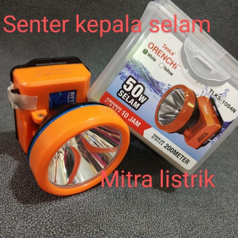 Senter kepala selam 50watt orenchi