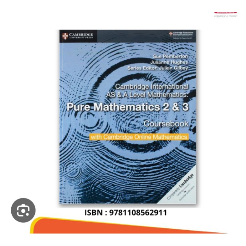 Cambridge Internasional AS & A Level Mathematics Pure Mathematics 2 & 3 Coursebook with Cambridge on
