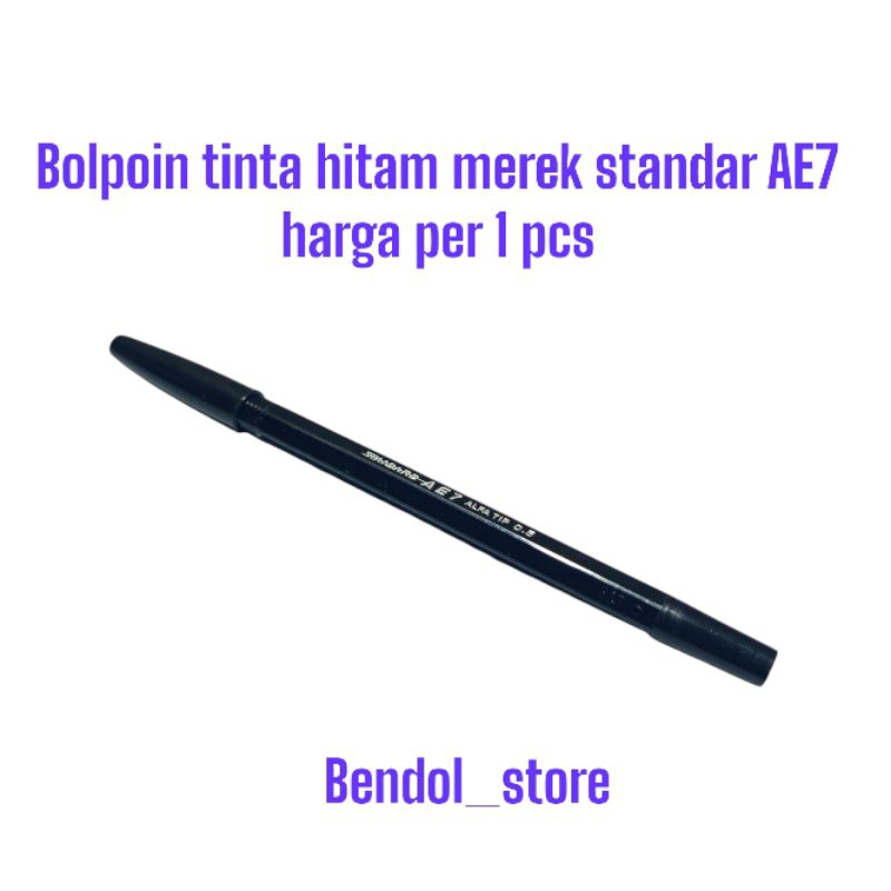 

Pulpen Bolpoin Standard AE7 1 PCS Tinta Hitam