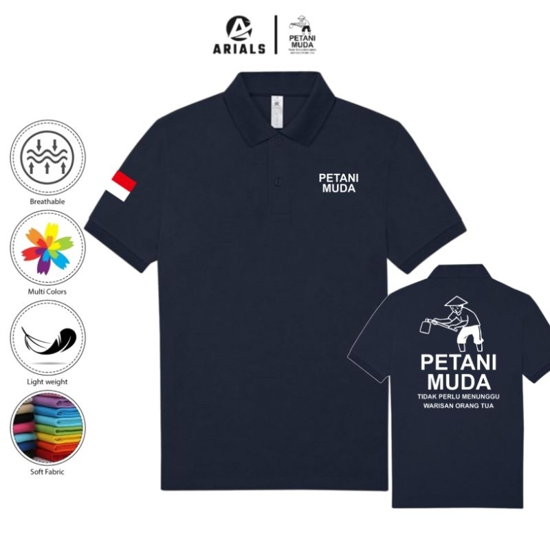 Arials Polo shirt Baju Kaos Kerah Petani Muda Tak Perlu Menunggu Warisan Orang Tua