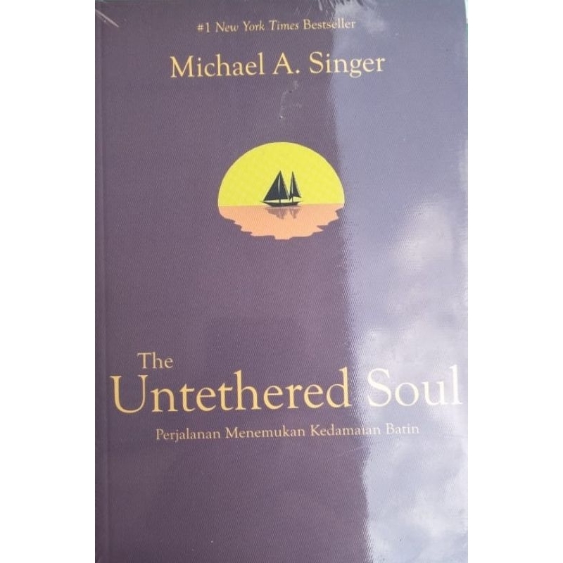 

The Untethered soul