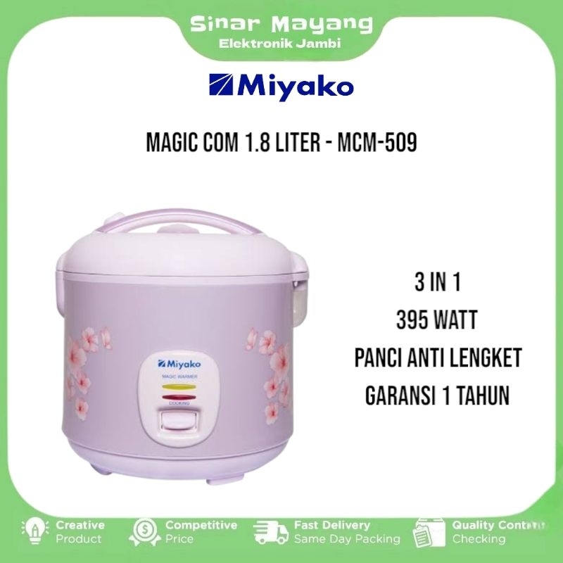 Magic Com MIYAKO MCM-509/ Magic Com 1.8 Liter MIYAKO/ Garansi Resmi MIYAKO