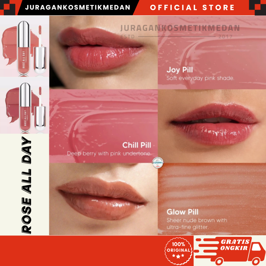 ROSE ALL DAY LIP GLOSS JOY PILL CHILL PILL