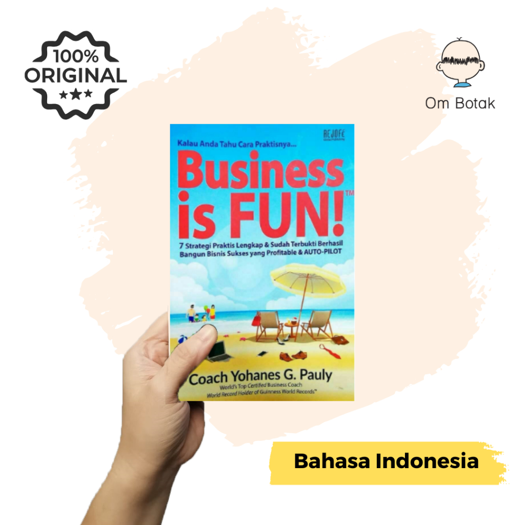 Buku Business is Fun Coach Yohanes G Pauly