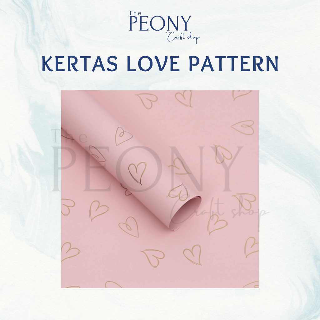 

The Peony Craft - KERTAS LOVE PATTERN