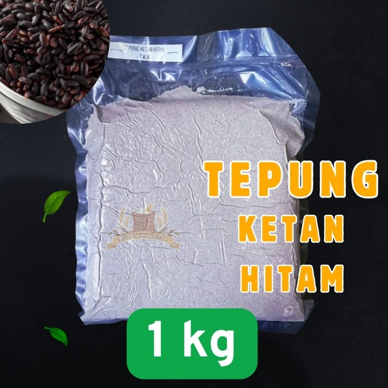 

Tepung Ketan Hitam Asli Kemasan Vacuum 1kg (Maulidia)