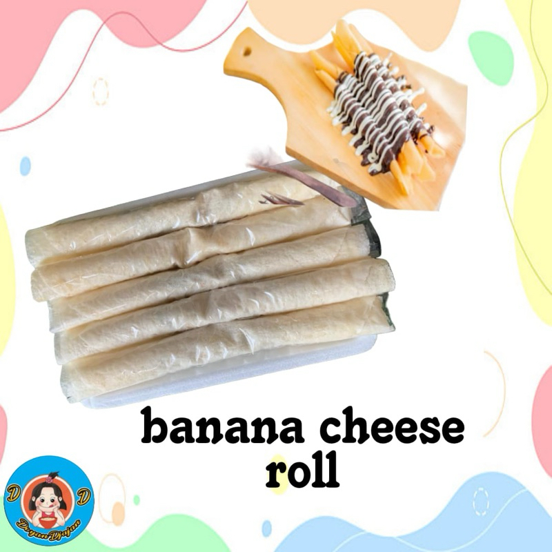 

Banana cheese roll