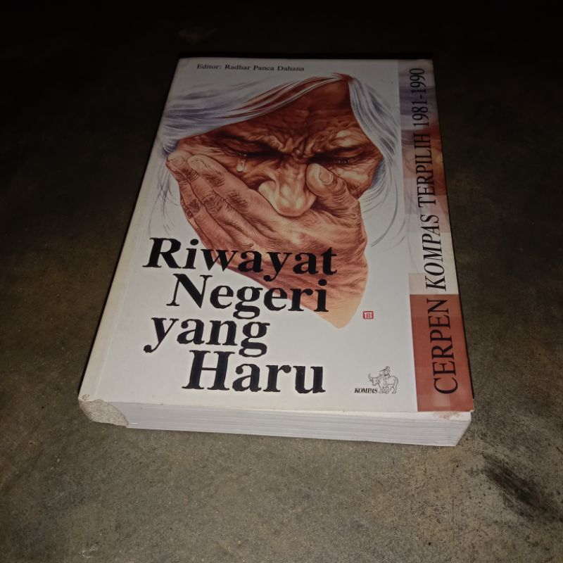 riwayat negeri yang haru (cerpen kompas terpilih 1981-1990)