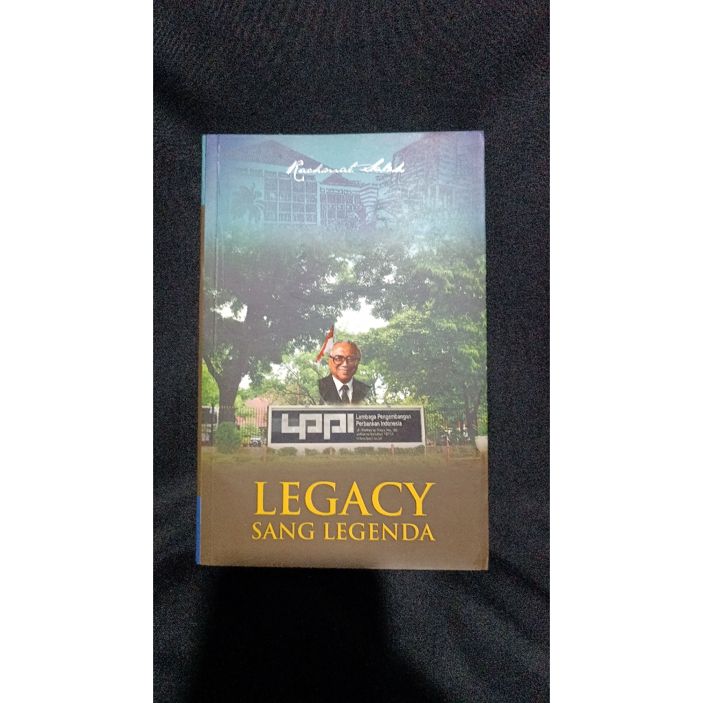 Legacy Sang Legenda -  RACHMAT SALEH