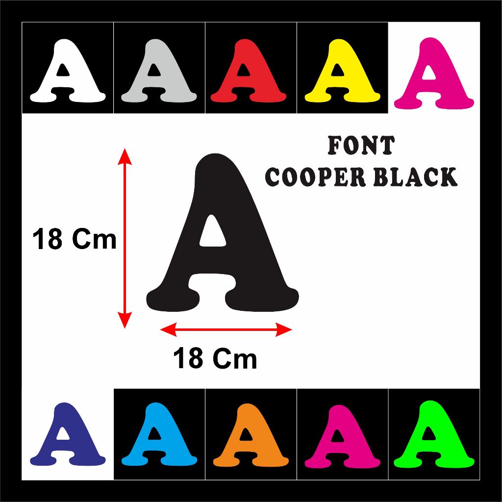 

STIKER CUTTING HURUF / ABJAD JUAL SATUAN NAMA FONT Cooper Black UKURAN 18 CM