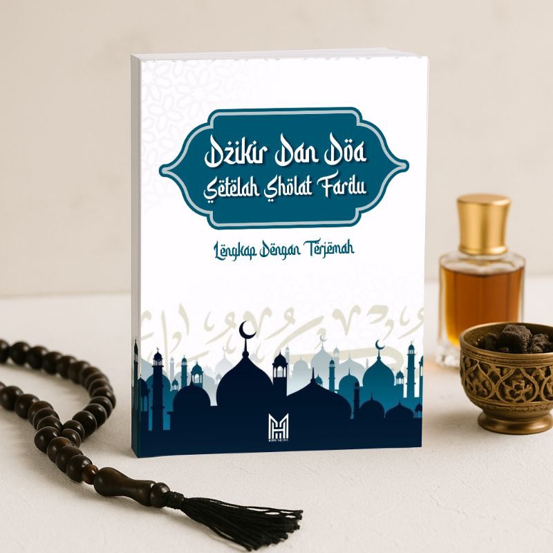 Dzikir Wirid dan Doa Setelah Sholat Shalat Fardu Lengkap dengan Arab, Latin, Terjemah (ukuran saku)