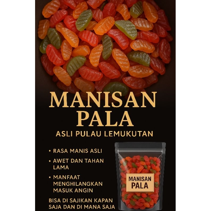 

MANISAN PALA ASLI PULAU LEMUKUTAN