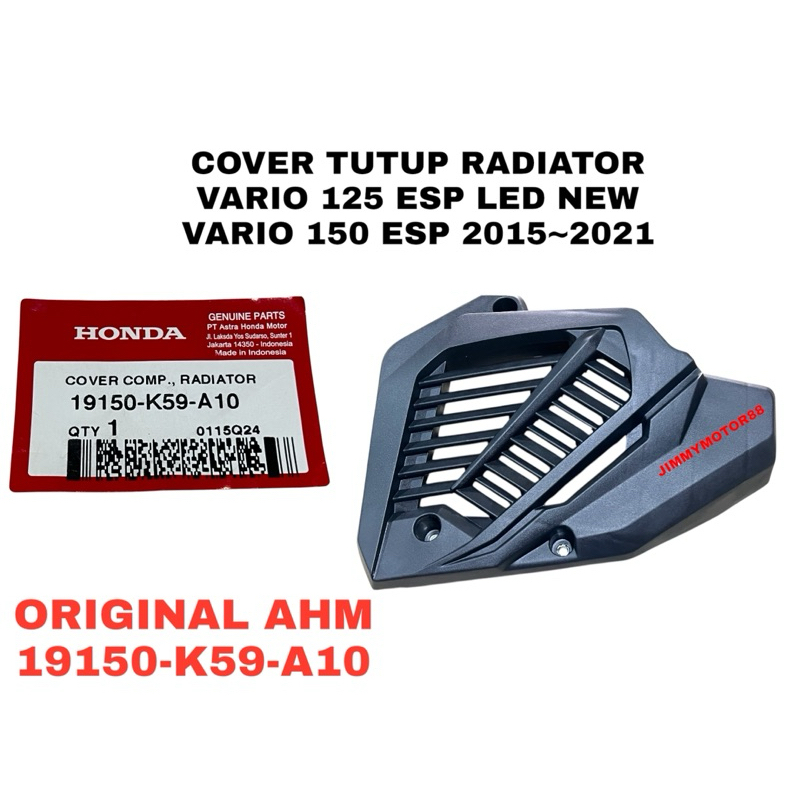 COVER TUTUP RADIATOR VARIO 125 ESP LED NEW VARIO 150 ESP 2015-2021 ORIGINAL AHM 19150K59A10
