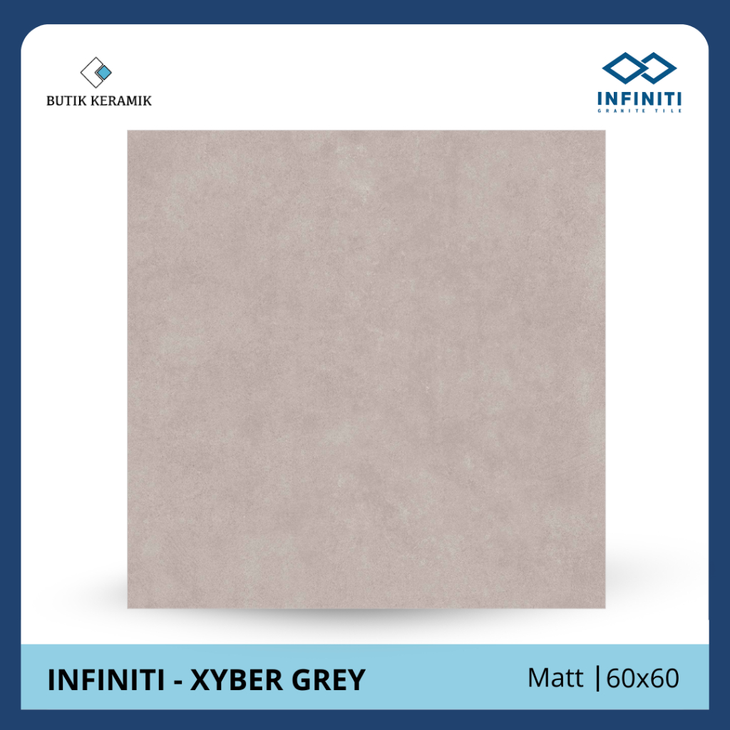 Granit 60x60 Matt | Infiniti | Xyber Series | Matt | Grade A / KW 1 | Granit Lantai I Geranit Permuk
