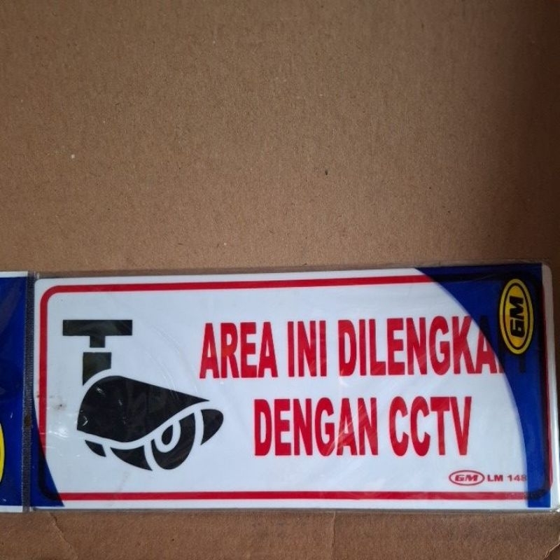 

GM LABEL AREA INI DILENGKAPI DENGAN CCTV 21X9.5CM