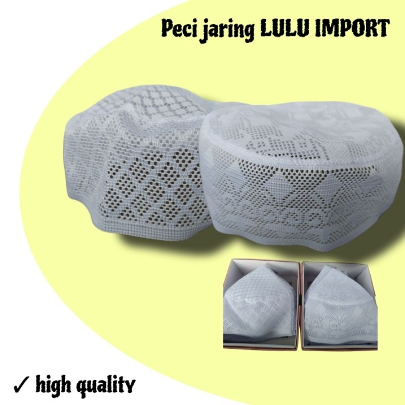 peci jaring original LULU, peci habib, peci santri