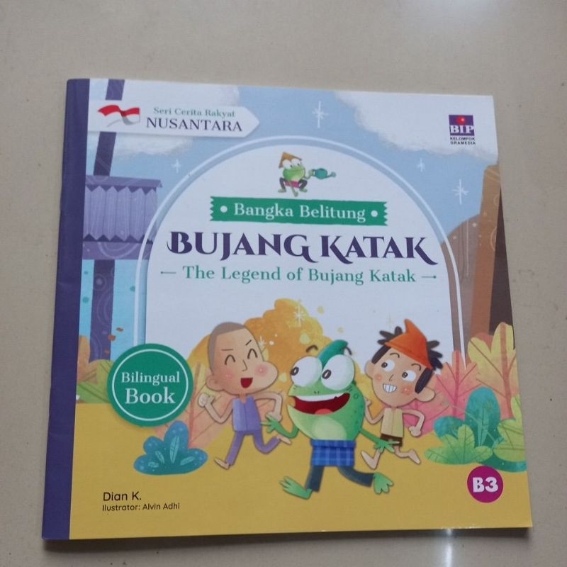 BUKU SERI CERITA RAKYAT NUSANTARA BANGKA BELITUNG BUJANG KATAK THE LEGEND OF BUJANG KATAK BILINGUAL 
