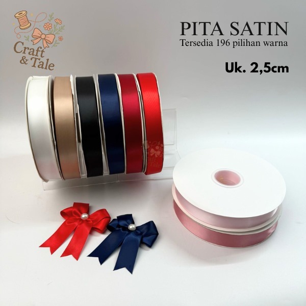 

PITA SATIN HALUS - 2.5 cm x 1 yard - Import Premium