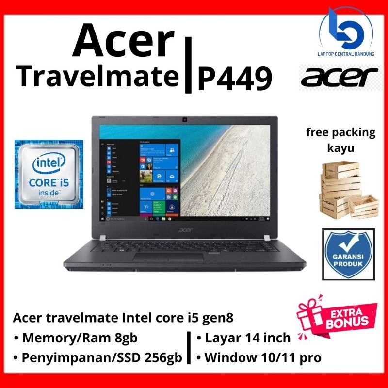 Laptop Murah Acer Travelmate P449 Intel core i5 gen8 Ram 8gb Ssd 256gb Original
