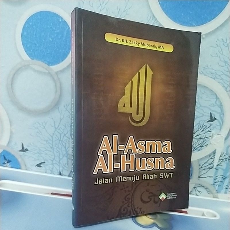 AL - ASMA AL - HUSNA