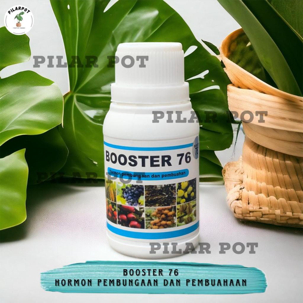 PUPUK BOOSTER 76 100 ML PUPUK ORGANIK CAIR ZPT PENYUBUR TANAMAN KEMASAN PABRIK - BOOSTER 76 KECIL