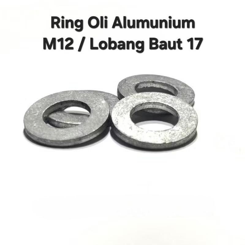 RING OLI ALUMUNIUM M12 / LOBANG BAUT 17