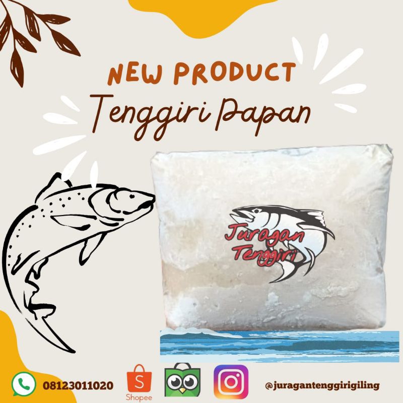 

Tenggiri Papan Kemasan 1kg